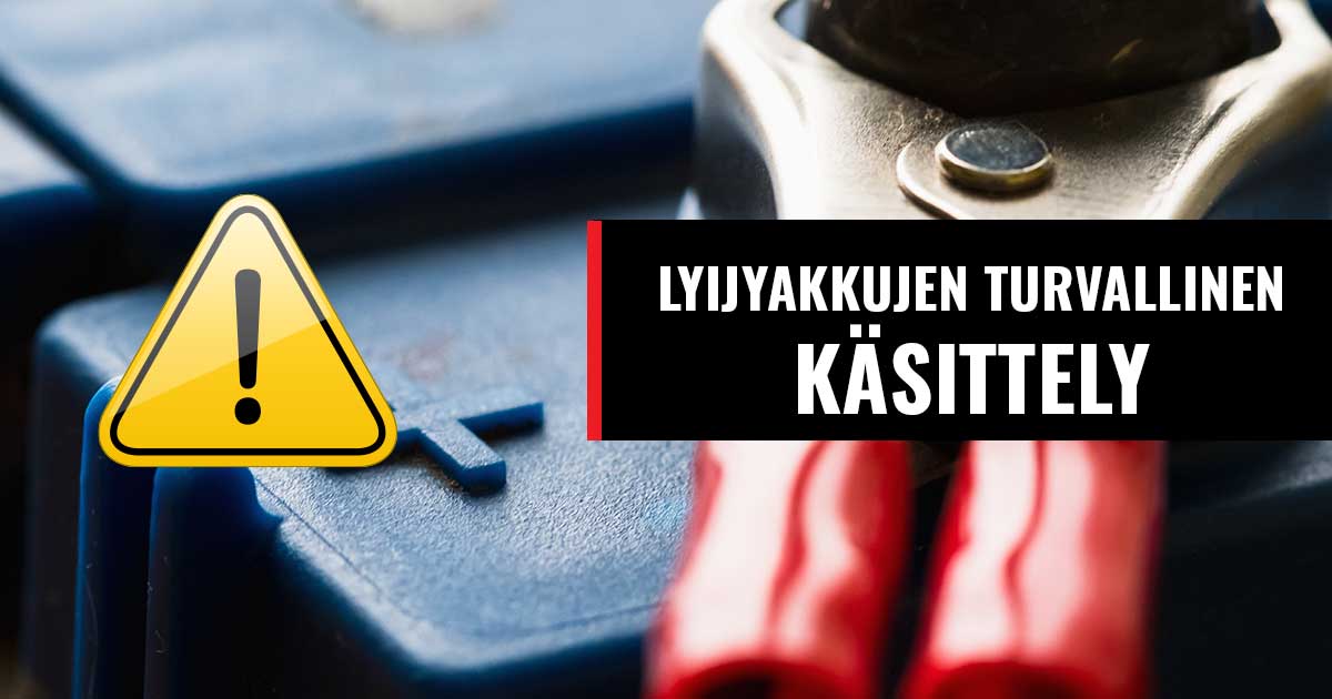 Lyijyakkujen turvallinen käsittely, lyijyakut. Lyijyakku ohje.